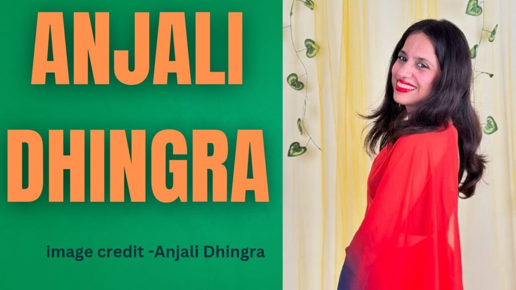 Anjali Dhingra