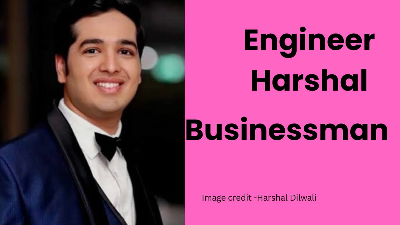 Harshal Dilwali